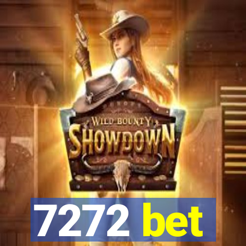 7272 bet