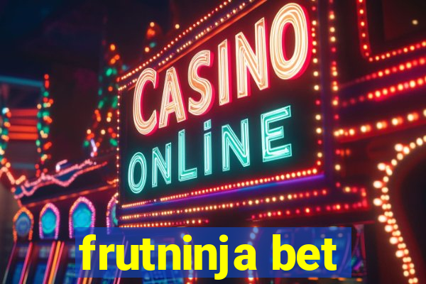 frutninja bet