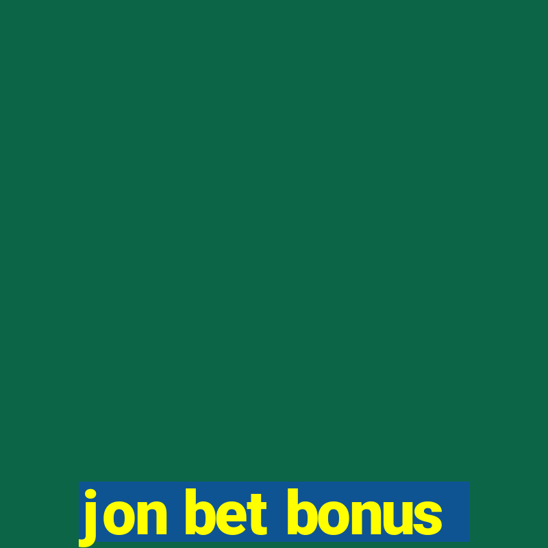 jon bet bonus