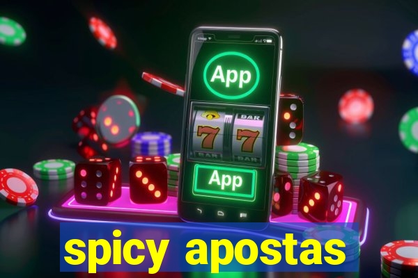 spicy apostas