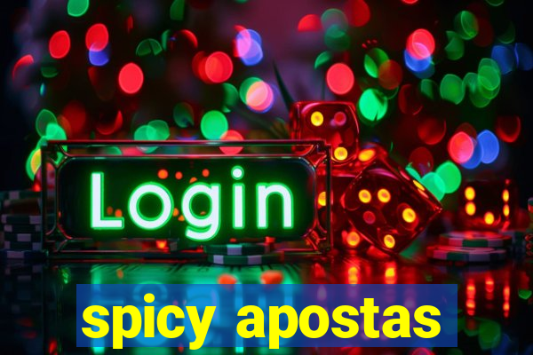 spicy apostas