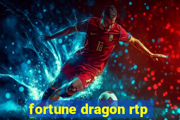 fortune dragon rtp