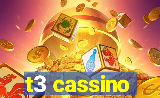 t3 cassino