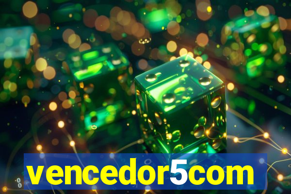 vencedor5com