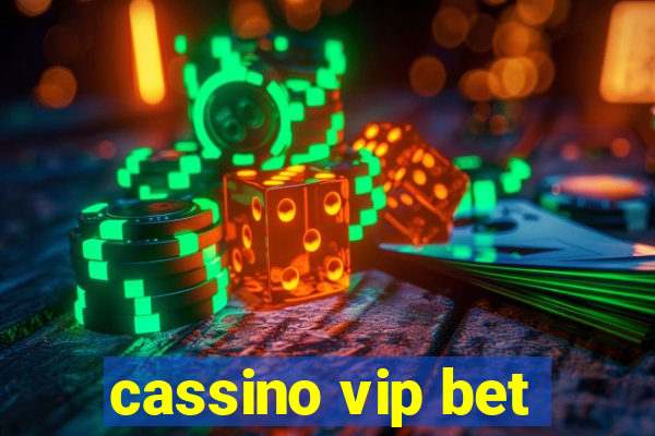 cassino vip bet