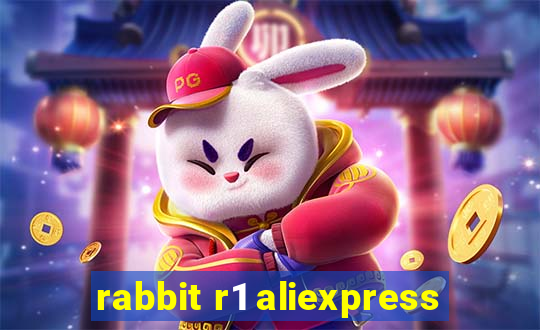 rabbit r1 aliexpress