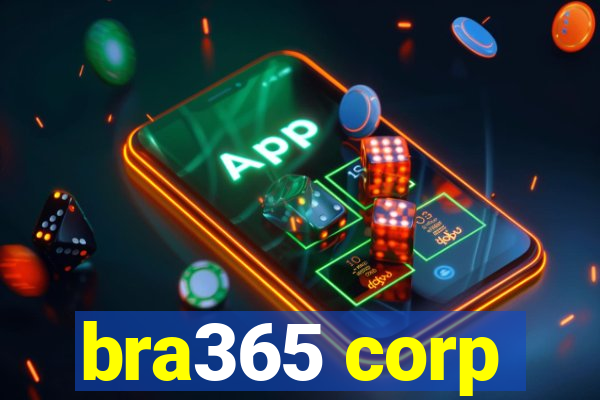 bra365 corp