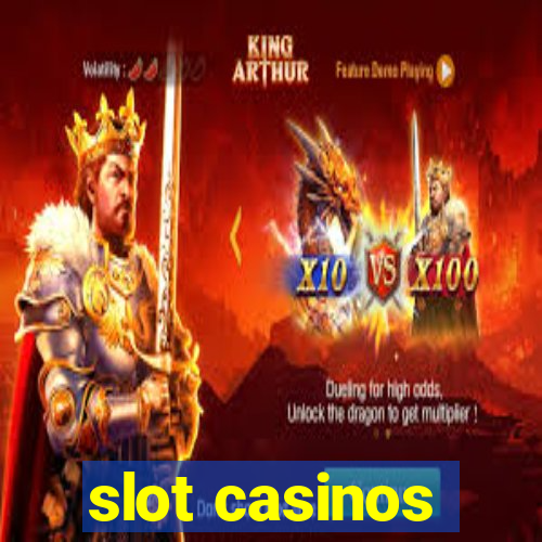 slot casinos