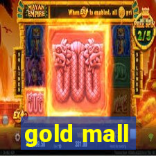 gold mall