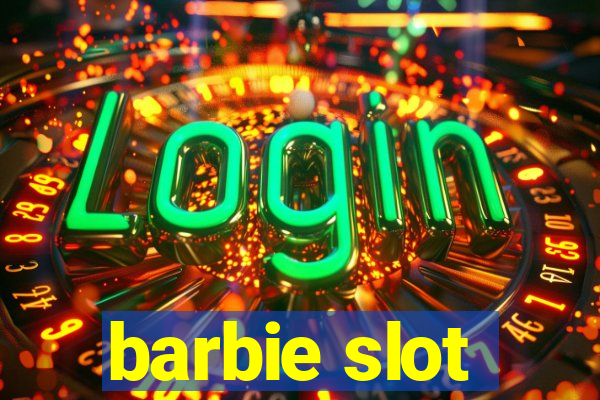 barbie slot