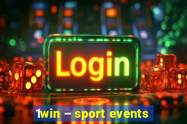 1win – sport events