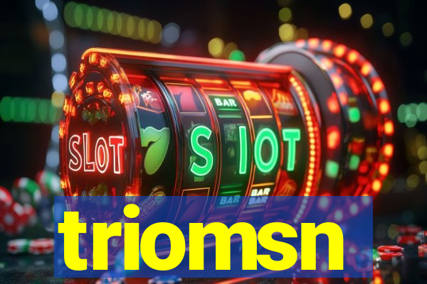 triomsn