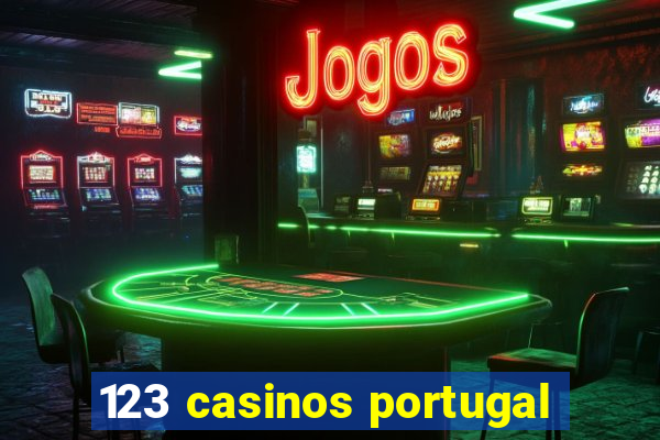 123 casinos portugal