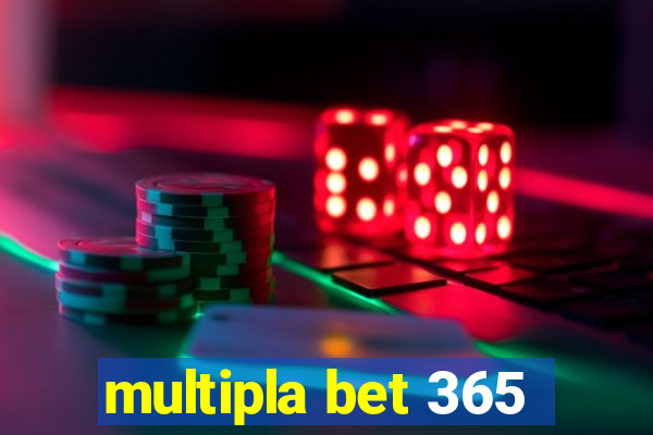 multipla bet 365