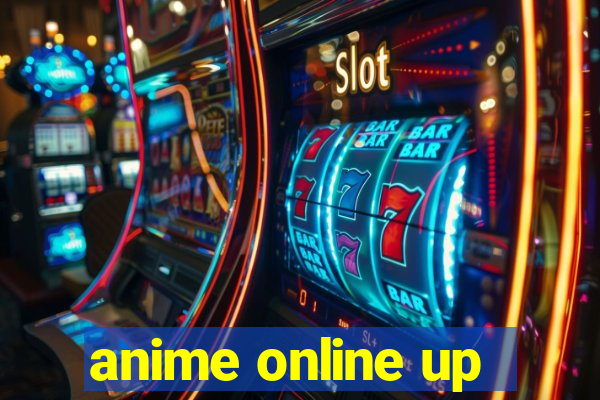 anime online up