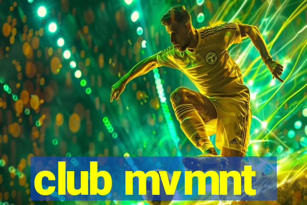 club mvmnt