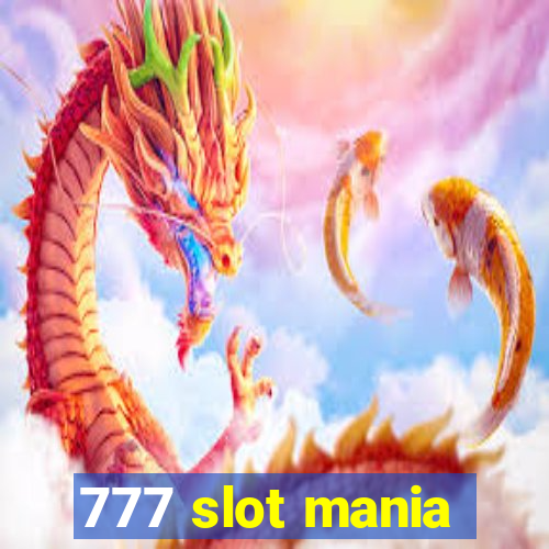 777 slot mania