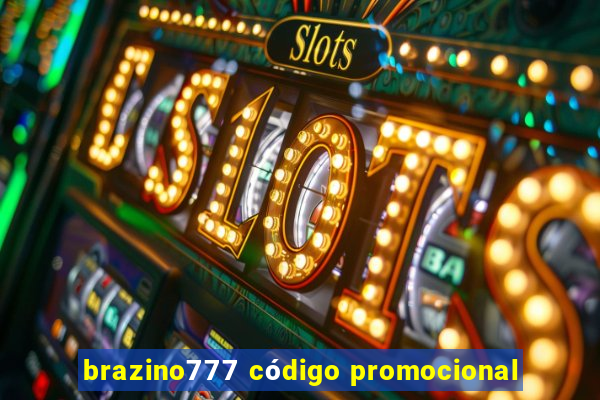 brazino777 código promocional