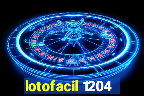 lotofacil 1204