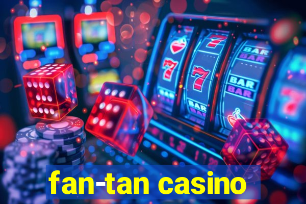 fan-tan casino