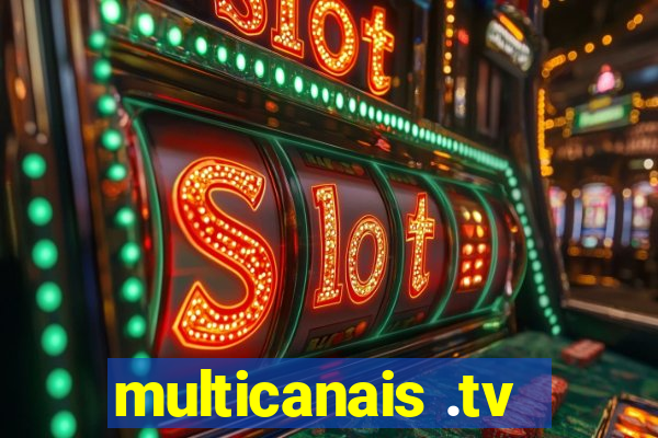 multicanais .tv