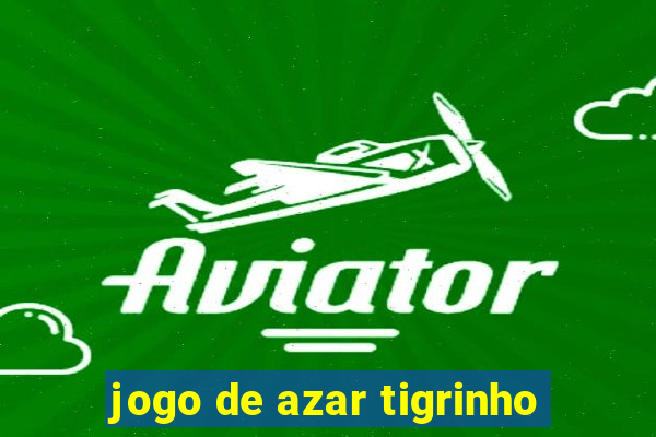 jogo de azar tigrinho