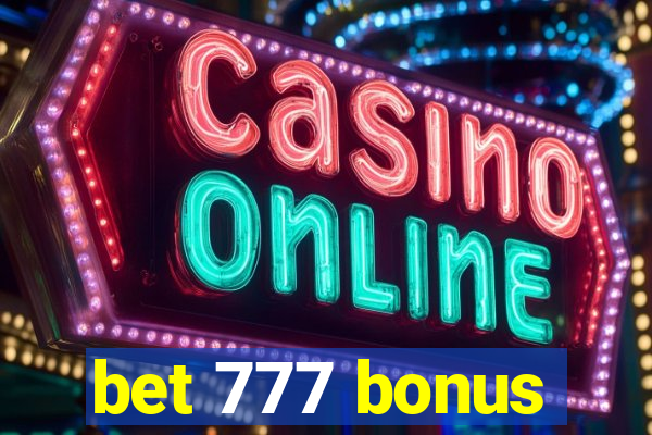 bet 777 bonus