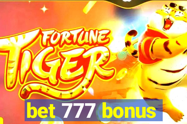 bet 777 bonus