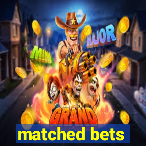 matched bets