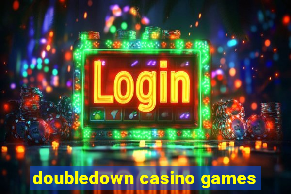 doubledown casino games