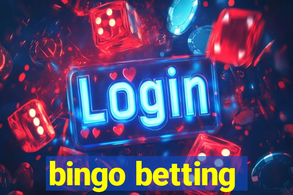 bingo betting