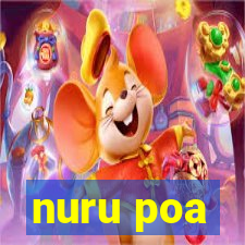 nuru poa