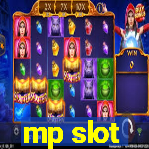 mp slot