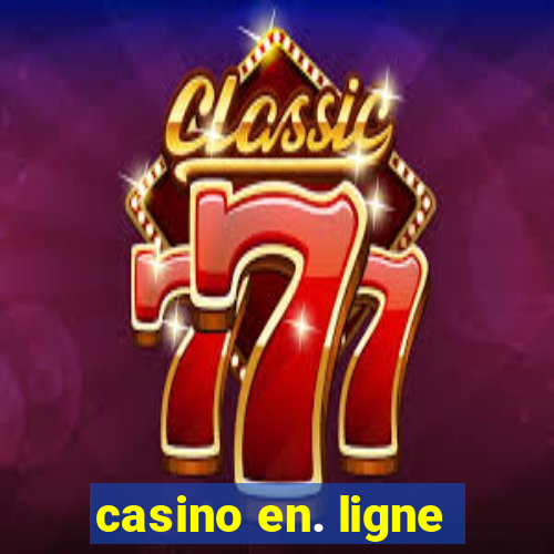 casino en. ligne