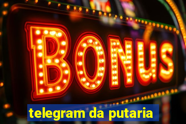 telegram da putaria