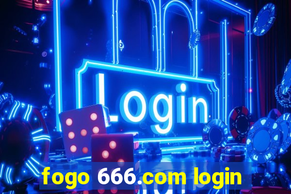 fogo 666.com login