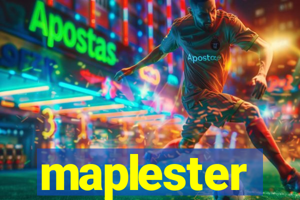 maplester