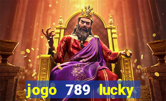 jogo 789 lucky paga mesmo