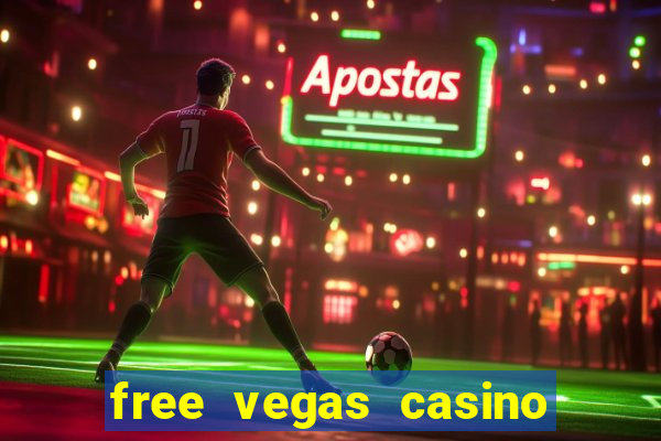 free vegas casino slot machine games