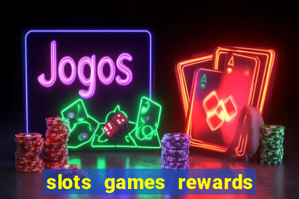 slots games rewards fetch 9fw1 j34e