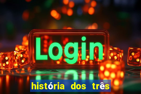 história dos três porquinhos resumida