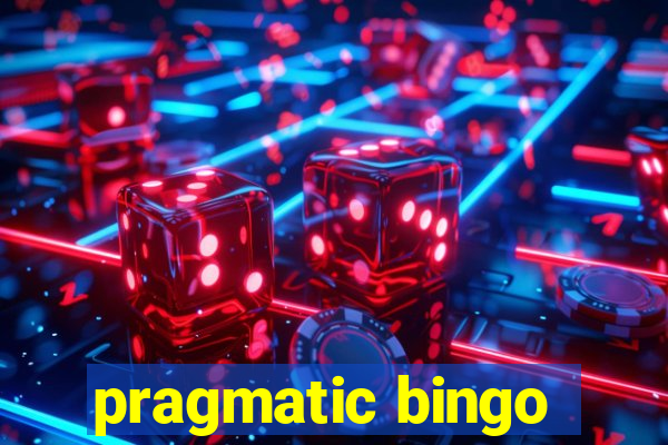 pragmatic bingo