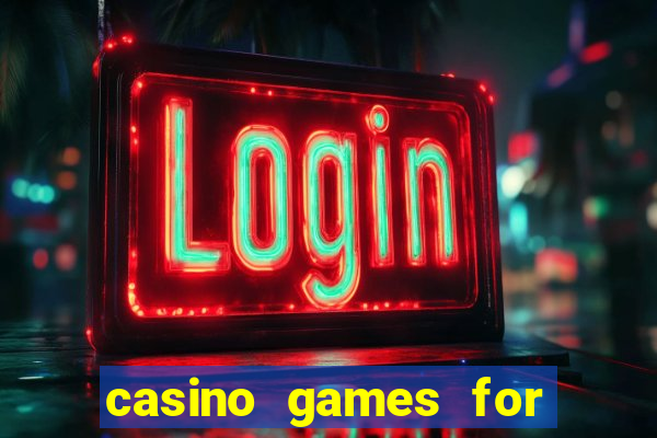 casino games for real money