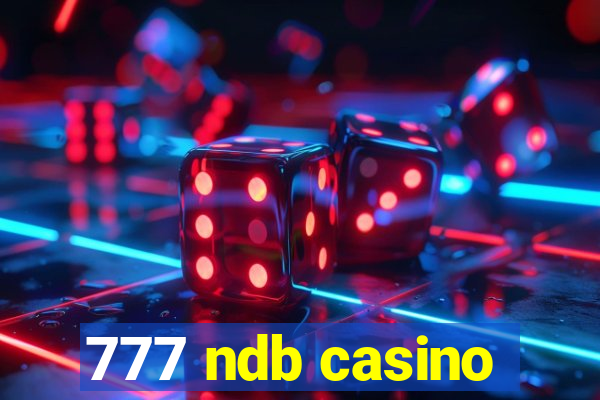 777 ndb casino