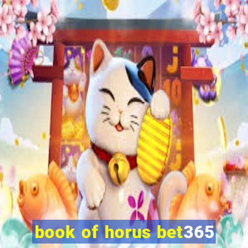 book of horus bet365