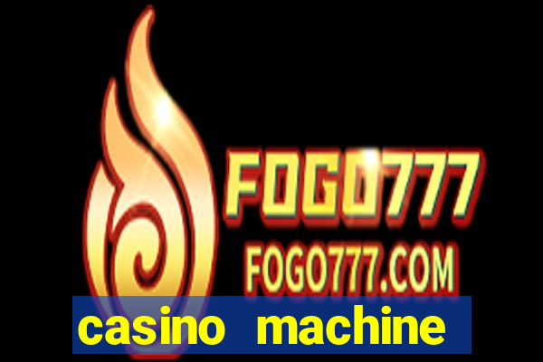 casino machine slots free games