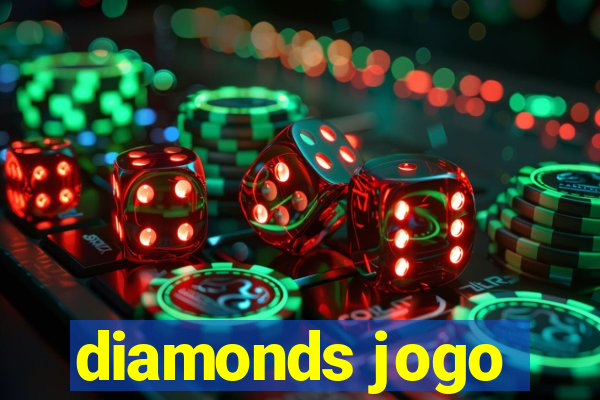 diamonds jogo