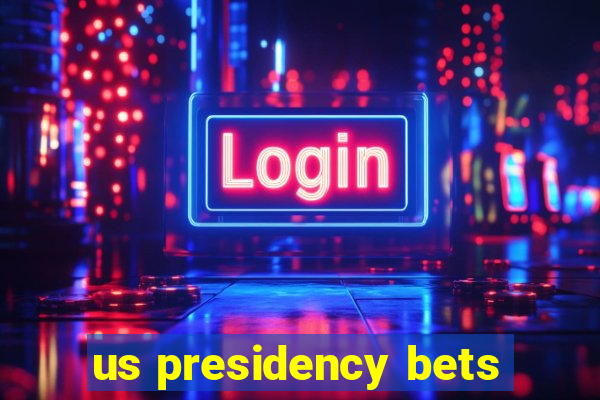 us presidency bets