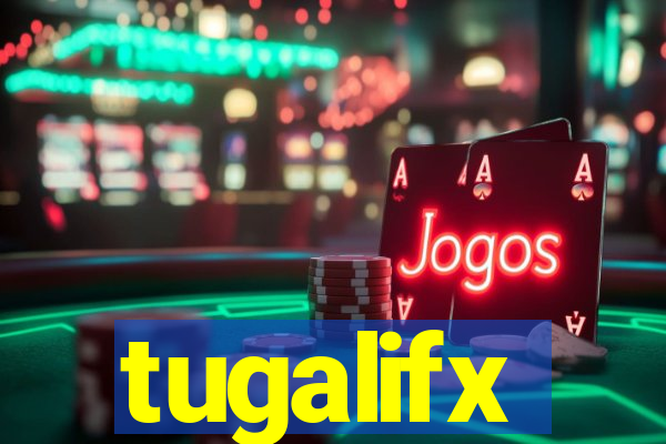 tugalifx