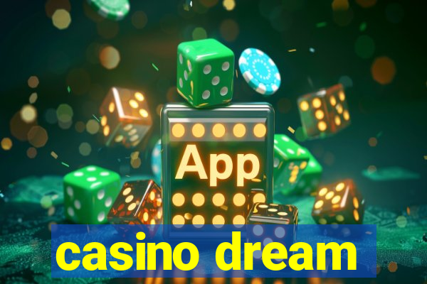 casino dream